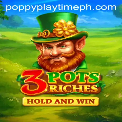 Exploring the Thrills of 3potsRiches: A Unique Adventure in Modern Gaming