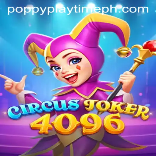 Exploring the Thrills of CircusJoker4096: A New Gaming Adventure