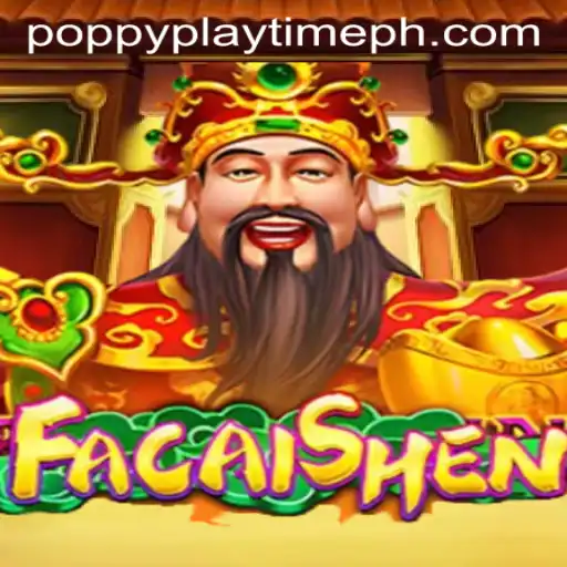 Discovering FaCaiShen: A Gaming Adventure with a Twist of Poppy Playtime