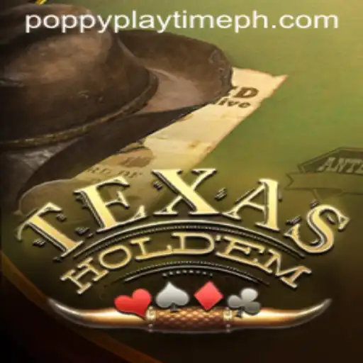 Exploring Texas Hold'em and the Influence of Poppy Playtime in Gaming Culture