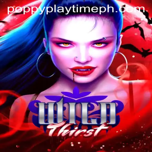 Discover the Thrilling World of WildThirst: A Gaming Odyssey